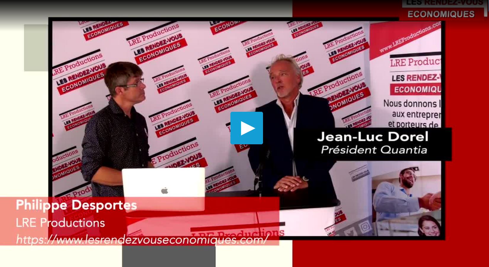 Interview Jean-Luc DOREL (Quantia)